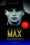 André Hoogeboom 96661 - Max: het ongeautoriseerde verhaal over de jongste Formule 1-winnaar ooit Actuele versie