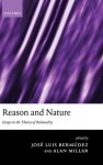 José Bermudez [Ed.] , Alan Millar [Ed.] - Reason and Nature: essays in the theory of rationality