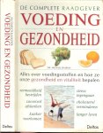 Sharon, Michael .. Vertaling  door Hajo Geurink - Voeding en gezondheid - Hoe de verschillende voedingsmiddelen en -stoffen onze gezondheid en vitaliteit beinvloeden