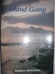 Atkinson, Robert - Island going