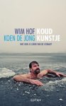 Wim Hof ; Koen de Jong - Koud kunstje