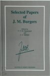 [Ed.] F.T.M. Nieuwstadt , [Ed.] J.A. Steketee - Selected Papers of J. M. Burgers