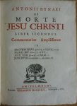 Bynaeus, Antonius - Antonii Bynaei De Morte Jesu (3 delen compleet)