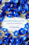 Leila Meacham - Korenblauw