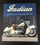 Carroll, John (tekst), Stuart, Garry (fotografie) - Indian: de geschiedenis van een klassiek merk
