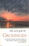 Polders, Loek (samenstelling) - Als een god in Groningen Polders, Loek (samenstelling) - Als een god in Groningen
