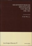 De Win e.a. - RECHTSHICTORISCHE BIBLIOGRAFIE VAN BELGIE 1980 - 1985.