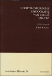 De Win e.a. - RECHTSHICTORISCHE BIBLIOGRAFIE VAN BELGIE 1980 - 1985.