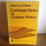 Wilson, J. L. - Carbonate Facies in Geologic History