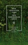 Diverse auteurs - Een gesloten tuin, een verzegelde bron