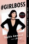 Sophia Amoruso - #Girlboss