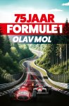 Olav Mol - 75 jaar Formule 1