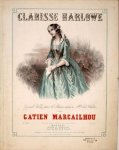 Marcailhou, Gatien: - Clarisse Harlowe. Grande valse pour le piano, dédiée à Melle. Rose Chéri