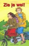 Strien, Tineke van - Zie je wel!