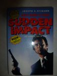 Stinson, Joseph C. - Sudden impact Dirty Harry is terug