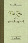 Ds. A. Moerkerken - Moerkerken, Ds. A.-De Zon der gerechtigheid