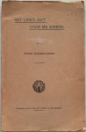 Noordlander Frank - Het licht dat voor mij scheen Herdrukken uit het tijdschrift Licht en waarheid