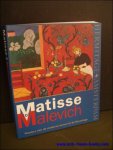 KOSTENEVICH, A.; - MATISSE TOT MALEVICH. PIONIERS VAN DE MODERNE KUNST UIT DE HERMITAGE,
