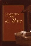 Blok, Ds. P. - Gedachten bij de Bron