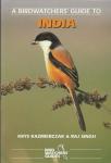 Kazmietczak, Krys en Raj Singh - A Birdwatchers' Guide to India