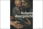 Valerie Herremans - Rubens doorgelicht: schilderijen uit verdwenen Antwerpse kerken.