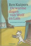 Kuipers, Ben - De warme dagen van Wolf en Lam