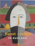 Petrova, Jevgenia, Kaiser, Franz-W, Wierda, Inge - Kunst + religie in Rusland