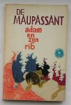 MAUPASSANT, GUY DE, - Adam en zijn rib.