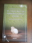 Waal, Edmund de - De haas met de amberkleurige ogen