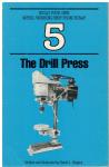 Gingery, David J. - Build your own metal working shop from scrap / 5. The Drill Press