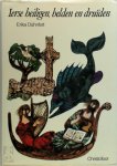 Erika Dühnfort - Ierse heiligen, helden en druïden Legenden uit het oude Ierland