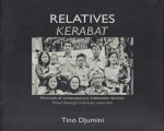 Djumini, Tino / Utumi, Aya (essay) - Relatives - Kerabat (Portraits of contemporary Indonesian families - Potret keluarga Indonesia masa kini)