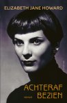 Elizabeth Jane Howard - Achteraf bezien Memoires