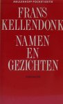Frans Kellendonk - Namen en gezichten