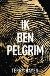 Terry Hayes - Ik ben Pelgrim Terry Hayes - Ik ben Pelgrim