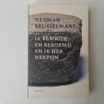 Brusselmans, Herman - Brusselmans ; Ik ben rijk en beroemd en ik heb nekpijn