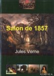 Verne, Jules & Butcher, William (Édition établie, présentée et annotée par) - Salon de 1857