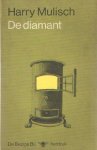 Mulisch, Harry - De diamant. Een voorbeeldige geschiedenis