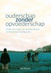 GÉ Haans - Ouderschap zonder opvoederschap