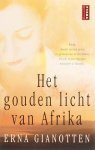 Erna Gianotten - Het gouden licht van Afrika