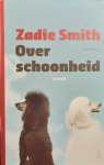 SMITH Zadie - Over schoonheid (vertaling van On Beauty - 2005)