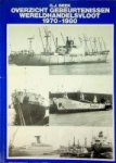 Beek, G.J. - Overzicht gebeurtenissen wereldhandelsvloot 1970-1980