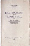 Guido van Dievoet - Jehan Boutillier en de Somme Rural Guido van Dievoet - Jehan Boutillier en de Somme Rural