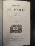 L. Girault - Histoire de Paris/ Histoire de Napoléon/Tablettes chronologiques Universelles/Voyage a vol d'oiseau autour du monde/Les aventures de Robinson racontées en famille