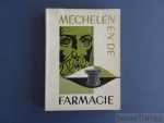 Heuvel, R. Van den. - Mechelen en de Farmacie. 50e verjaring van de beroepsvereniging der apothekers van Mechelen : tentoonstelling Museum voor Folklore 28 april - 20 mei 1962. Heuvel, R. Van den. - Mechelen en de Farmacie. 50e verjaring van de beroepsvereniging der apothekers van Mechelen : tentoonstelling Museum voor Folklore 28 april - 20 mei 1962.