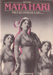 Waagenaar, Sam - Mata Hari. Niet zo onschuldig Waagenaar, Sam - Mata Hari. Niet zo onschuldig