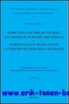 E. Bidese, A. Fidora, P. Renner (eds.); - Ramon Llull und Nikolaus von Kues: Eine Begegnung im Zeichen der Toleranz - Raimondo Lullo e Niccolo Cusano: Un incontro nel segno della tolleranza  Akten des Internationalen Kongresses zu Ramon Llull und Nikolaus von Kues (Brixen und Bozen, 2...