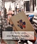 N.C. Oosterom - Een boekje open over Bussum, Naarden en het Gooi