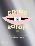  - Smile Safari Instagramgids voor de mooiste fotolocatiesin België
