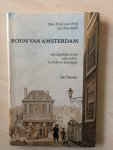Prick van Wely, Max, en Rabé, Chris - Roem van Amsterdam. Het dagelijks leven van weleer in liederen bezongen